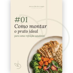 Prato ideal para uma refeição saudável