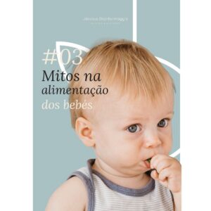 Mitos na alimentação dos bebés